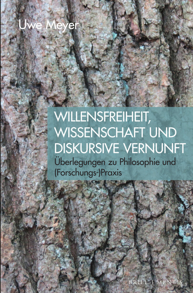 Willensfreiheit, Wissenschaft und diskursive Vernunft main product photo