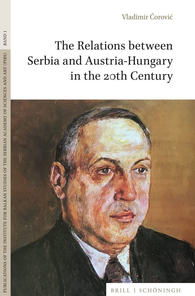 The Relations between Serbia and Austria-Hungary in the 20th Century main product photo