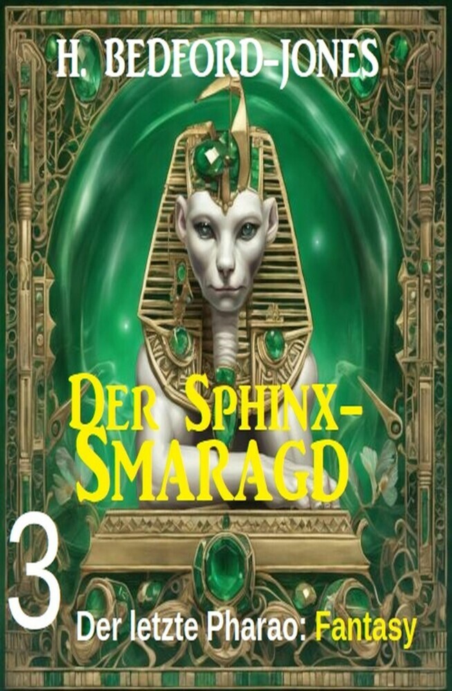 Der letzte Pharao: Fantasy: Der Sphinx Smaragd 3 main product photo