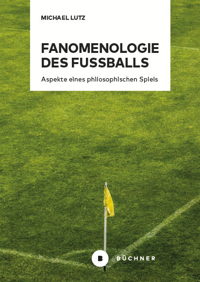 Fanomenologie des Fußballs main product photo