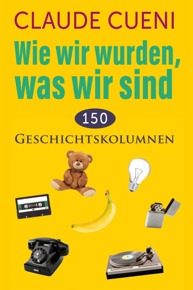 Wie wir wurden, was wir sind main product photo