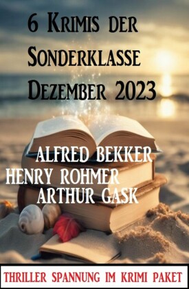 6 Krimis der Sonderklasse Dezember 2023