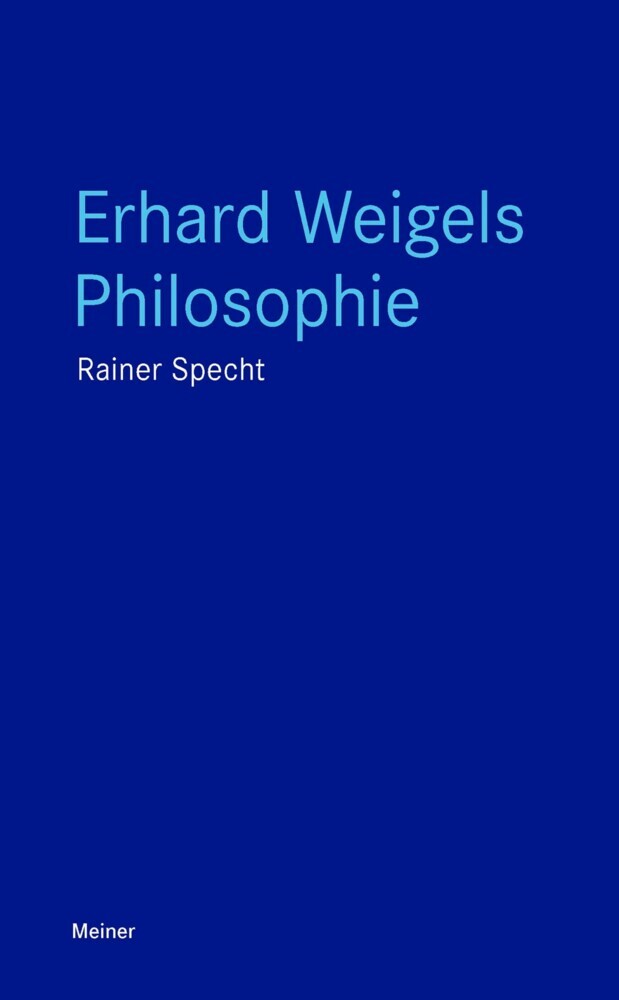 Erhard Weigels Philosophie main product photo