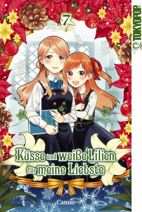 Küsse und weiße Lilien für meine Liebste, Band 07