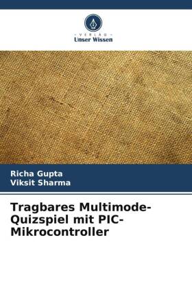 Tragbares Multimode-Quizspiel mit PIC-Mikrocontroller