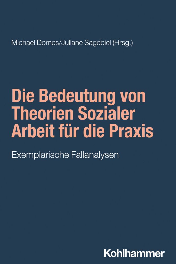Die Bedeutung von Theorien Sozialer Arbeit für die Praxis main product photo