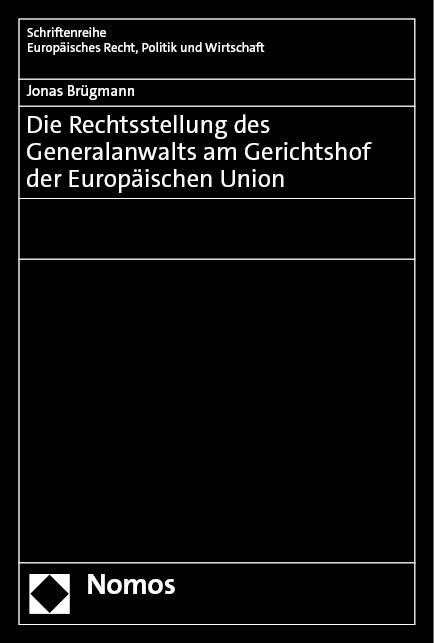 Die Rechtsstellung des Generalanwalts am Gerichtshof der Europäischen Union main product photo