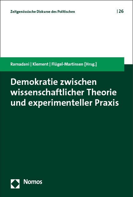 Demokratie zwischen wissenschaftlicher Theorie und experimenteller Praxis main product photo