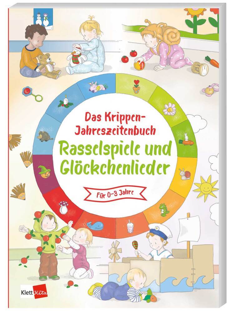 Das Krippen-Jahreszeitenbuch: Rasselspiele und Glöckchenlieder main product photo