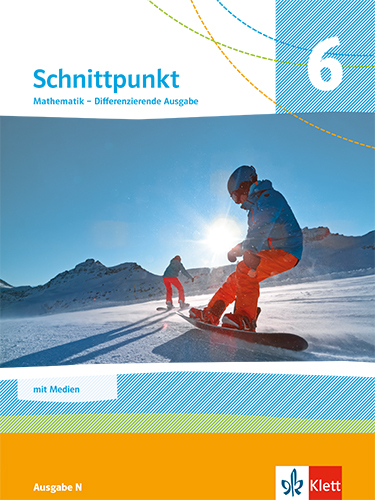 Schnittpunkt Mathematik 6. Differenzierende Ausgabe N, m. 1 Beilage main product photo