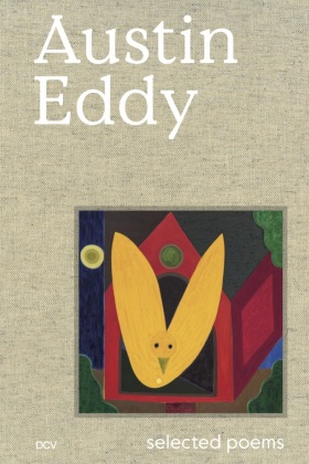 Austin Eddy - Selected poems