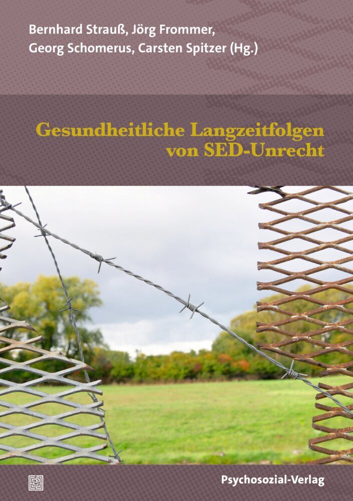 Gesundheitliche Langzeitfolgen von SED-Unrecht main product photo