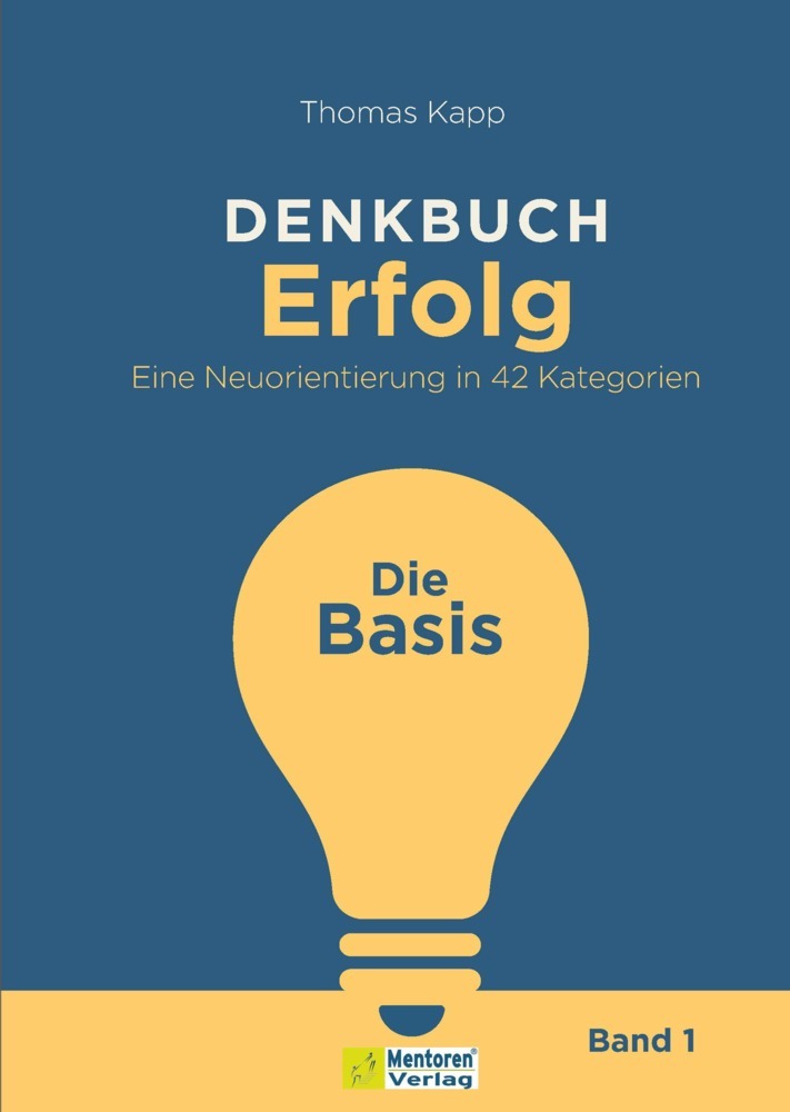 DENKBUCH Erfolg. Eine Neuorientierung in 42 Kategorien main product photo