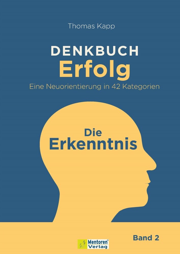 DENKBUCH Erfolg. Eine Neuorientierung in 42 Kategorien main product photo