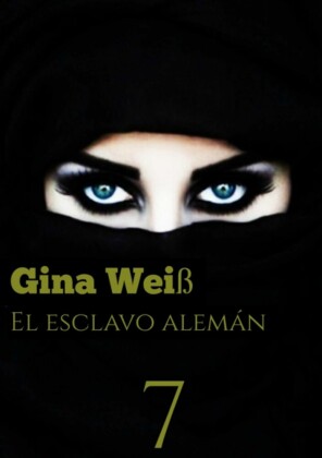 El esclavo alemán 7