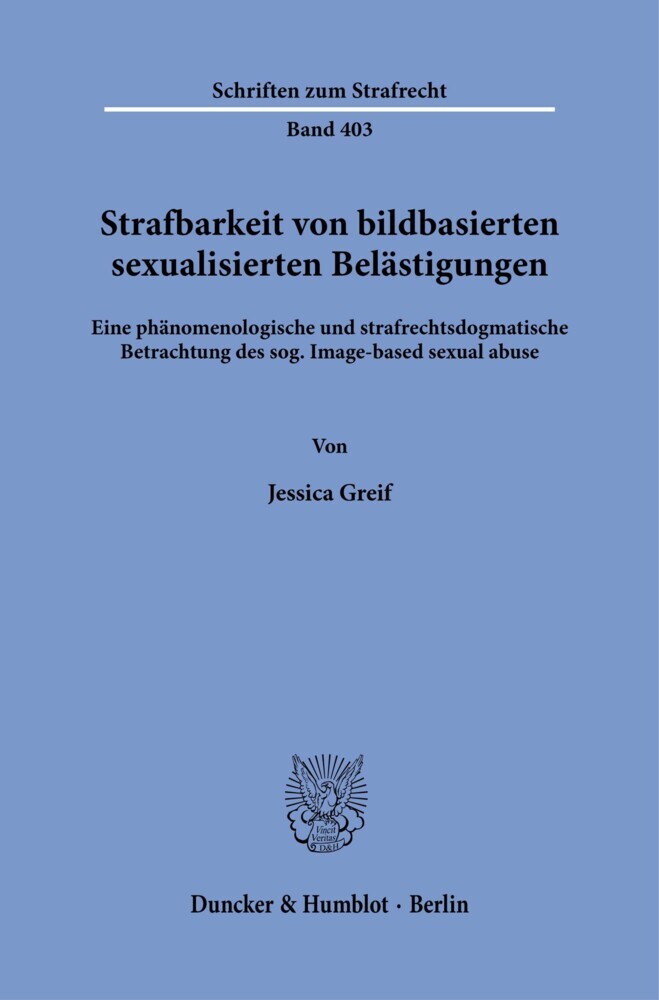 Strafbarkeit von bildbasierten sexualisierten Belästigungen. main product photo