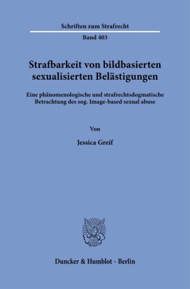 Strafbarkeit von bildbasierten sexualisierten Belästigungen.