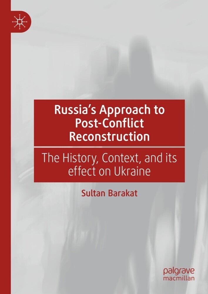 Russia's Approach to Post-Conflict Reconstruction main product photo
