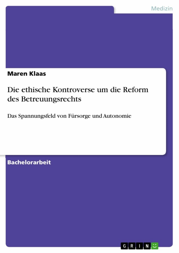 Die ethische Kontroverse um die Reform des Betreuungsrechts main product photo