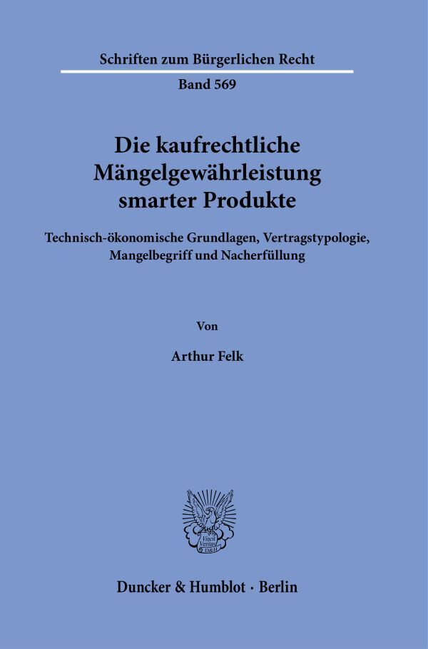 Die kaufrechtliche Mängelgewährleistung smarter Produkte. main product photo