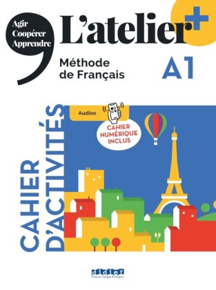 L'atelier - Méthode de Français - Ausgabe 2023 - L'atelier+ - A1