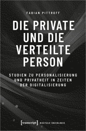 Die private und die verteilte Person
