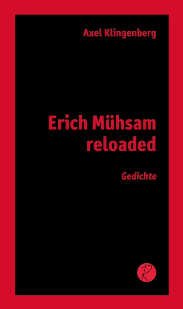 Erich Mühsam reloaded main product photo