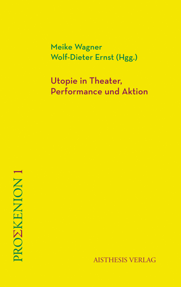 Utopie in Theater, Performance und Aktion main product photo
