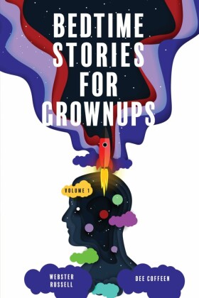 Bedtime Stories for Grownups