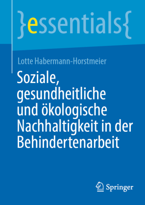 Soziale, gesundheitliche und ökologische Nachhaltigkeit in de...