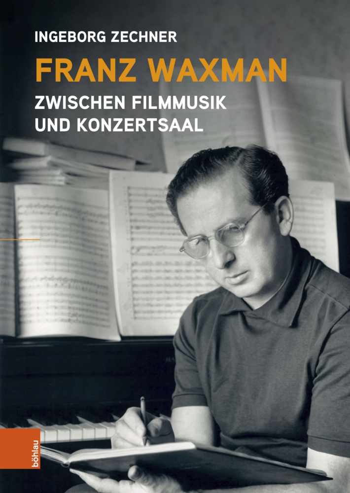 Franz Waxman: Zwischen Filmmusik und Konzertsaal main product photo