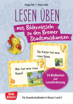 Lesen üben mit Bilderrätseln zu den Bremer Stadtmusikanten. 34 Bildkarten zur Leseförderung