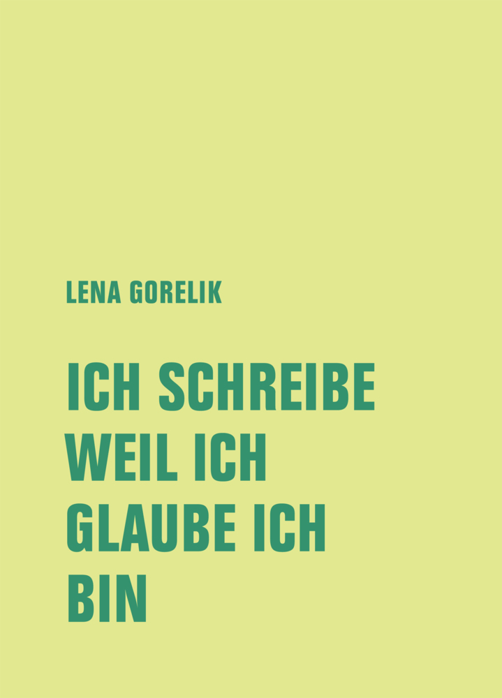 ICH SCHREIBE, WEIL ICH, GLAUBE ICH, BIN main product photo
