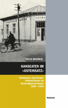 Hanseaten im »Osteinsatz«
