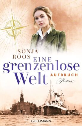 Eine grenzenlose Welt - Aufbruch