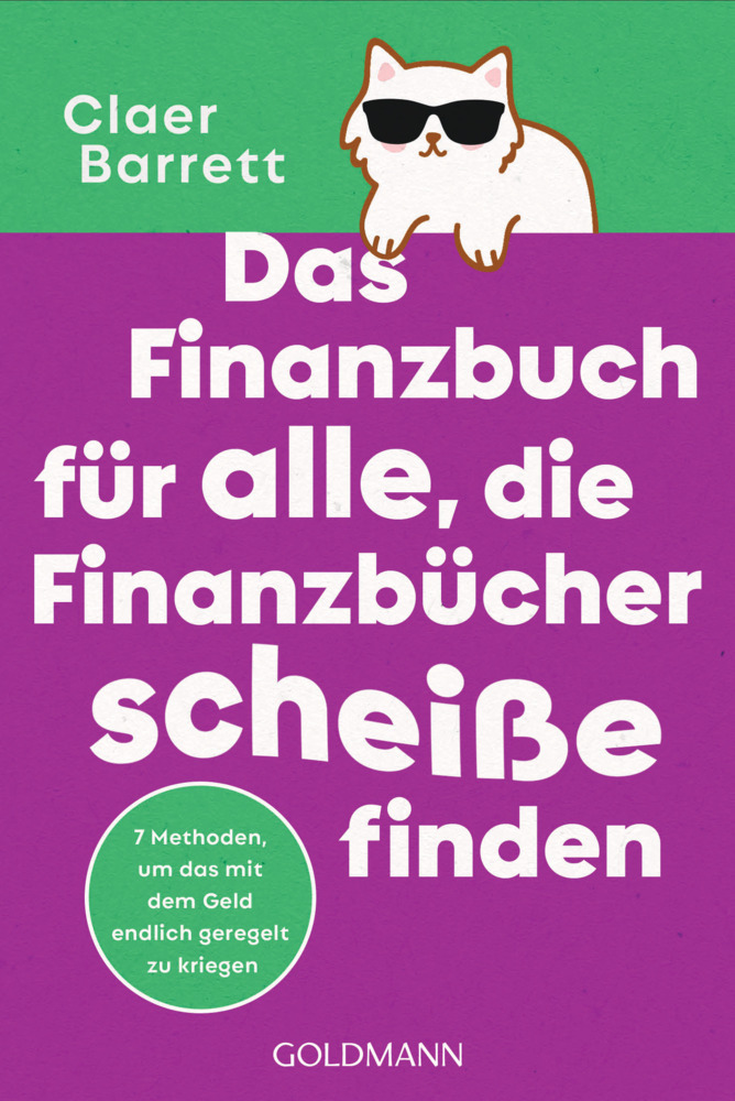 Das Finanzbuch für alle, die Finanzbücher scheiße finden main product photo