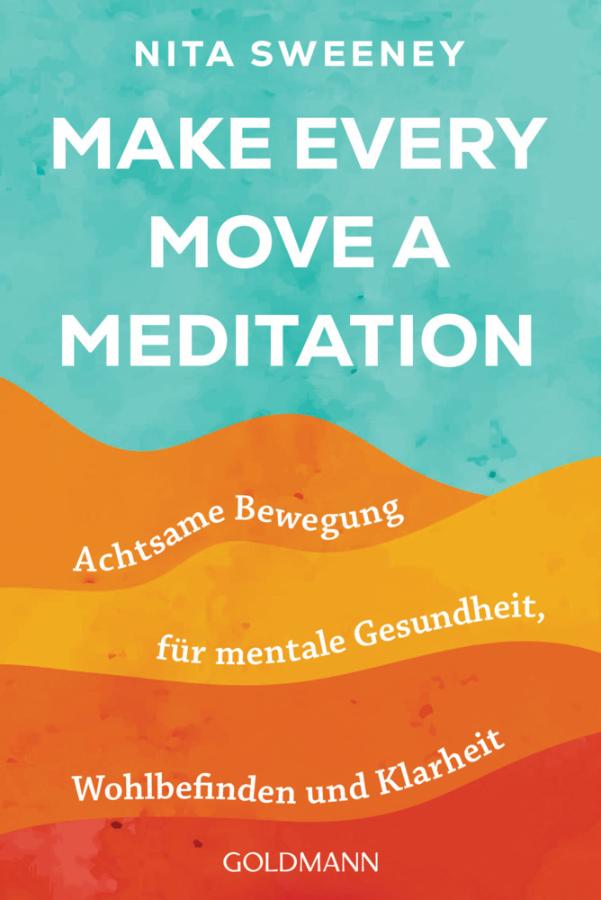 Make Every Move a Meditation main product photo