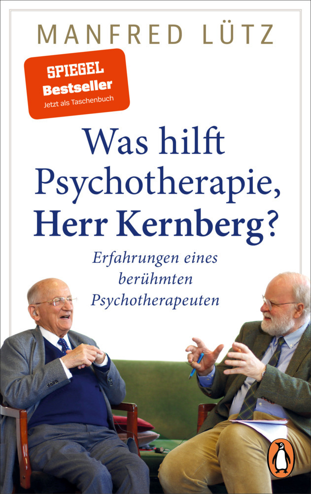 Was hilft Psychotherapie, Herr Kernberg? main product photo