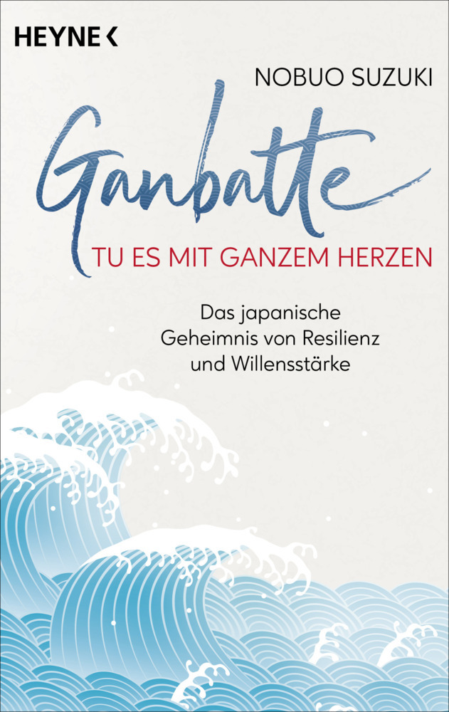 Ganbatte - Tu es mit ganzem Herzen main product photo