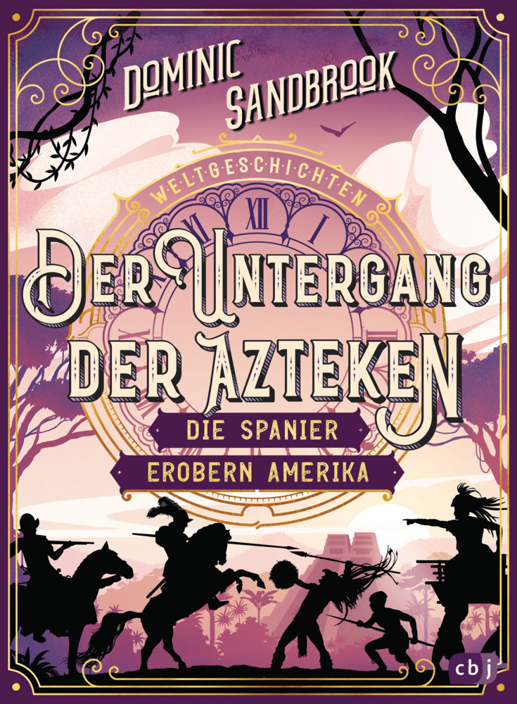 Weltgeschichte(n) - Der Untergang der Azteken: Die Spanier erobern Amerika main product photo