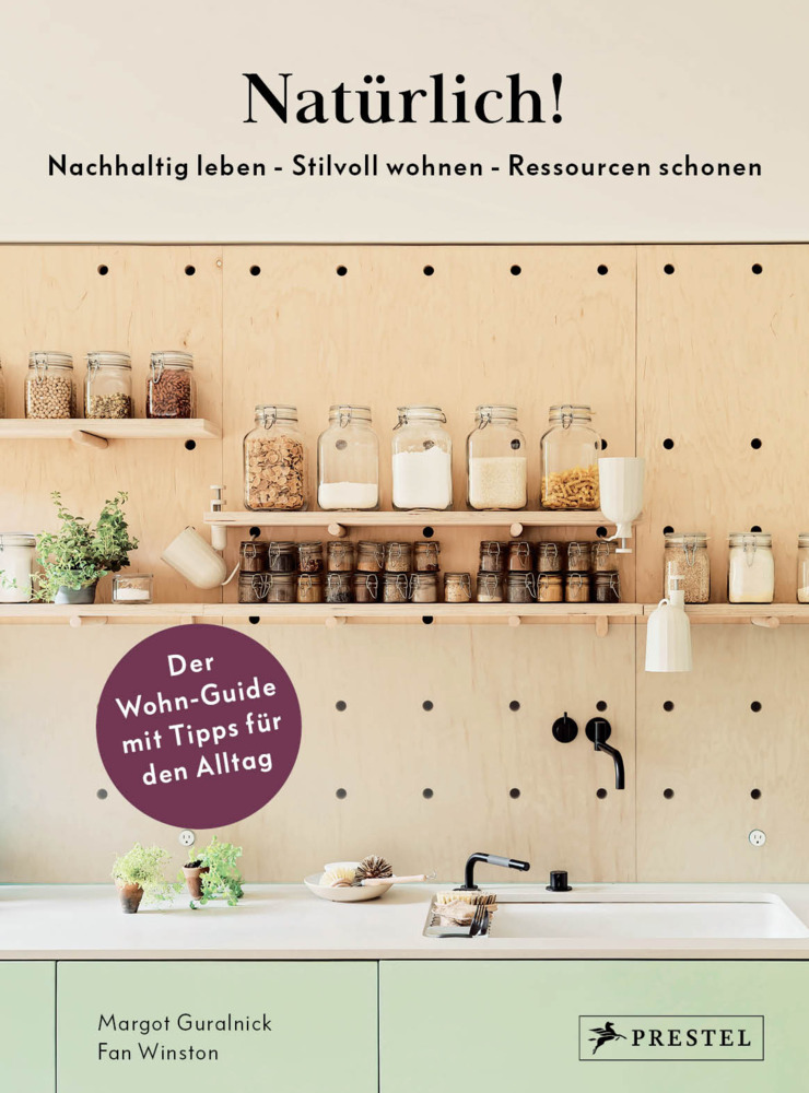 Natürlich! - Nachhaltig leben - Stilvoll wohnen - Ressourcen schonen main product photo