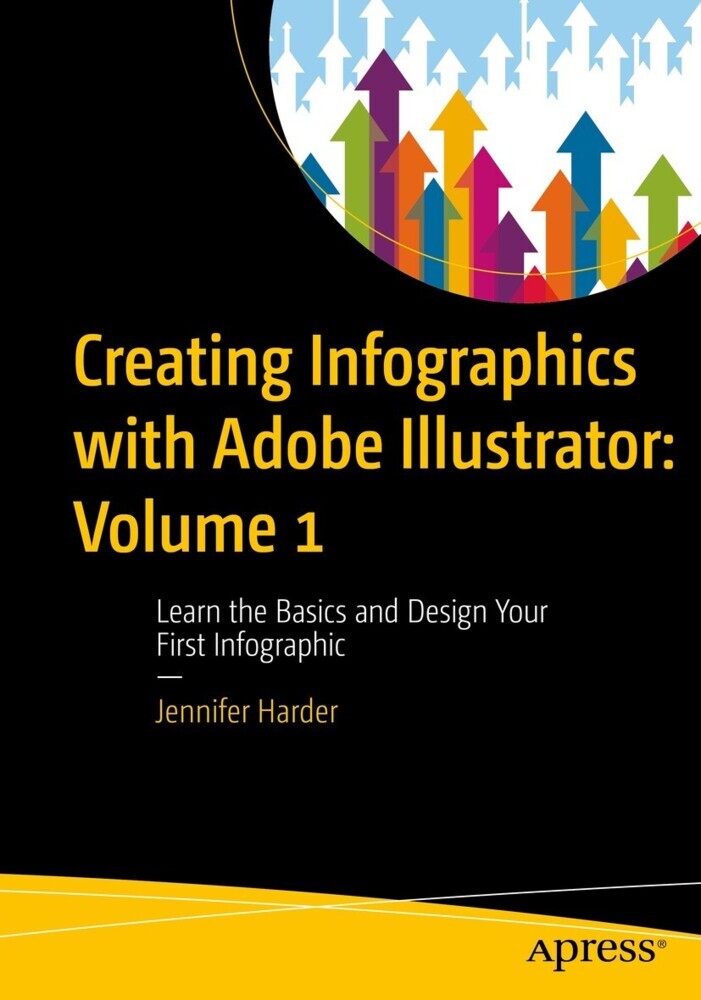 Creating Infographics with Adobe Illustrator: Volume 1 main product photo