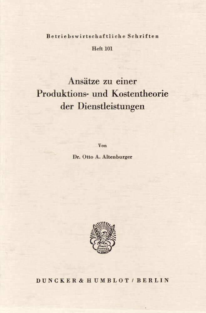 Ansätze zu einer Produktions- und Kostentheorie der Dienstleistungen. main product photo