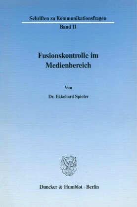 Fusionskontrolle im Medienbereich.