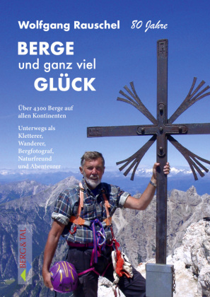 BERGE und ganz viel GLÜCK