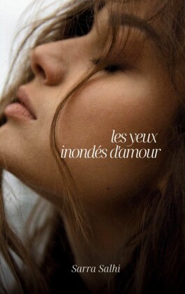 Les yeux inondés d'amour