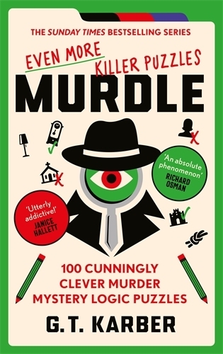 Murdle: Even More Killer Puzzles: THE SUNDAY TIMES BESTSELLING SERIES main product photo