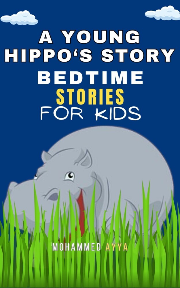 A Young Hippo's Story - Bedtime Stories For Kids main product photo