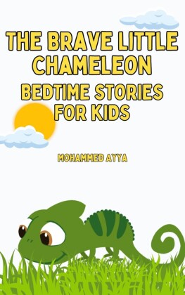 The Brave Little Chameleon
