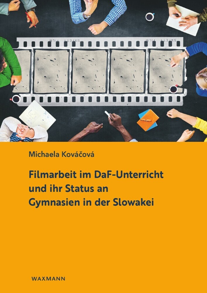 Filmarbeit im DaF-Unterricht und ihr Status an Gymnasien in der Slowakei main product photo